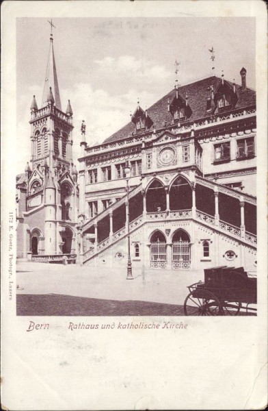 Bern Rathaus und Katholische Kirche