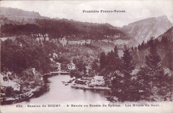 Frontière Franco-Suisse - Bassins du Doubs et du Sphinx - Les Hôtels du Saut