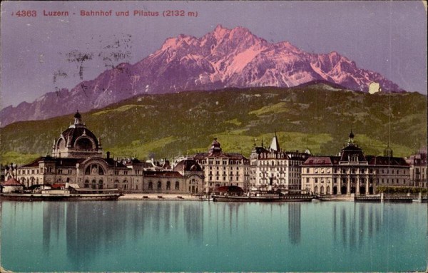 Luzern - Bahnhof und Pilatus (2132 m) Vorderseite