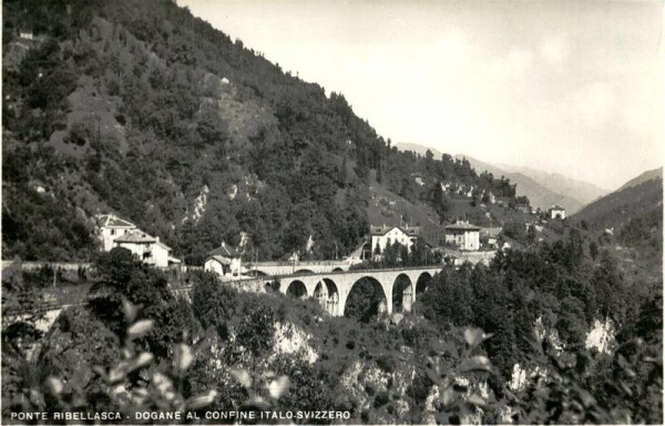 Ponte Ribellasca, Dogane al Confine Italo-Svizzero Vorderseite