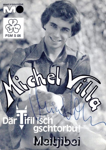 Michel Villa - Der Tiifel isch gstorbu, Autogrammkarte mit Unterschrift Vorderseite