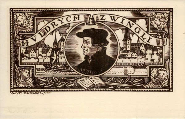Huldrych Zwingli, W.F. Burger Vorderseite