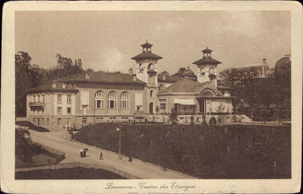 Lausanne, Casino des Etrangers Vorderseite