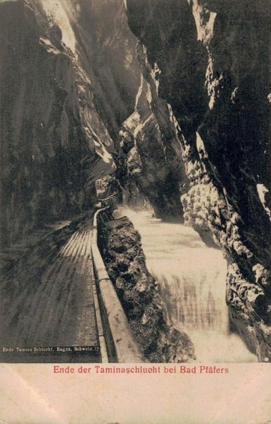 Ende der Taminaschlucht bei Bad Pfäfers. 1907 Vorderseite