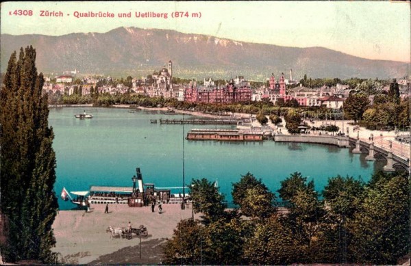 Zürich - Quaibrücke und Uetliberg (874 m) Vorderseite