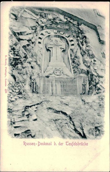 Russen-Denkmal - der Teufelsbrücke Vorderseite