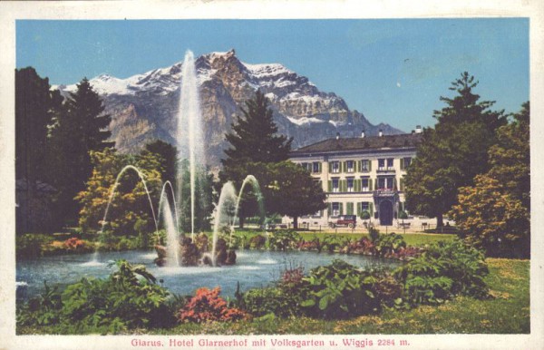 Glarus, Hotel Glarnerhof mit Volksgarten und Wiggis