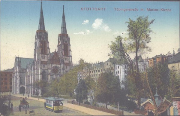 Stuttgart, Tübingerstrasse mit Marien-Kirche Vorderseite