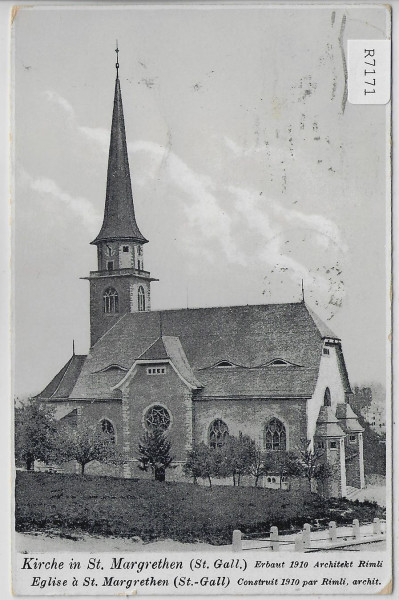 Kirche St. Margrethen - Erbaut 1910 Architekt Rimli
