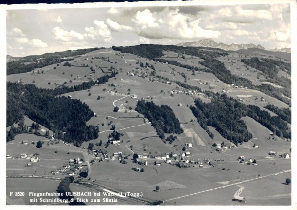 Flugaufnahme Ulisbach bei Wattwil, mit Schmidberg & Blick zum Säntis Vorderseite
