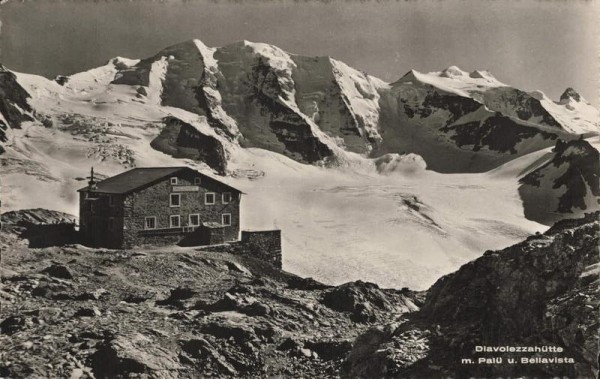 Diavolezzahütte m. Palü u. Bellavista. 1948 Vorderseite
