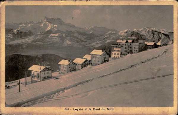 Leysin et la Dent du Midi (3258 m) Vorderseite