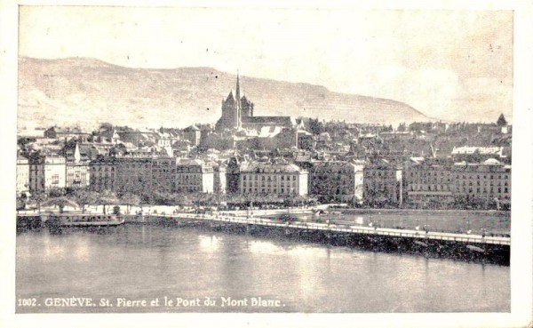 Genève. St. Pierre et le Pont du Mont Blanc.  Vorderseite