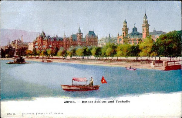 Zürich - Rothes Schloss und Tonhalle  Vorderseite