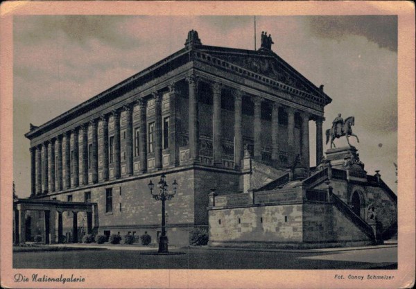 Reichshauptstadt Berlin, Die Nationalgalerie Vorderseite