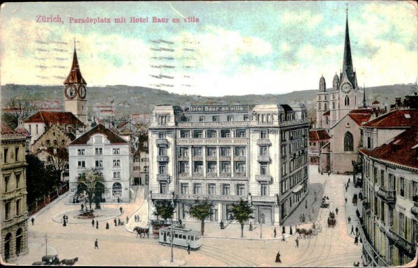 Zürich, Pradepltz mit Hotel Baur en ville Vorderseite
