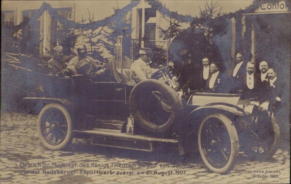 Besuch des Königs Friedrich August von Sachsen in der Radeberger Exportbierbrauerei 1907 Vorderseite