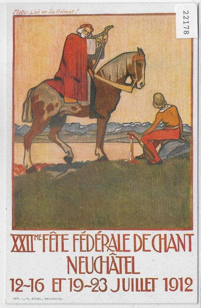 XXIIme Fete Federale de chant Neuchatel 1912