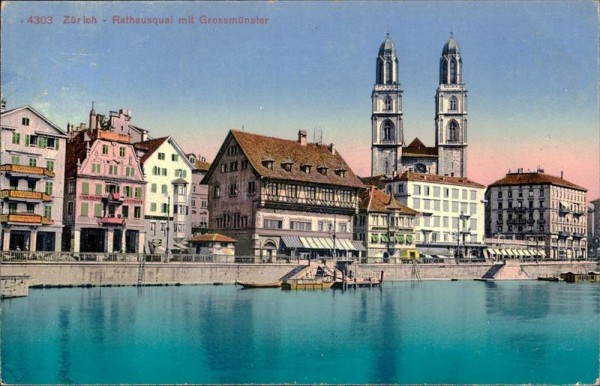 Zürich - Rathausquai mit Grossmünster Vorderseite