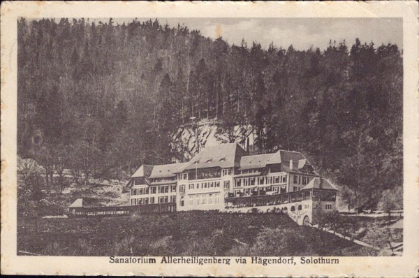 Sanatorium Allerheiligenberg via Hägendorf Solothurn