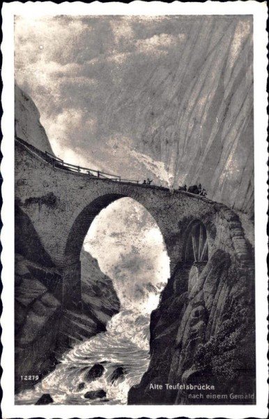 Alte Teufelsbrücke Vorderseite