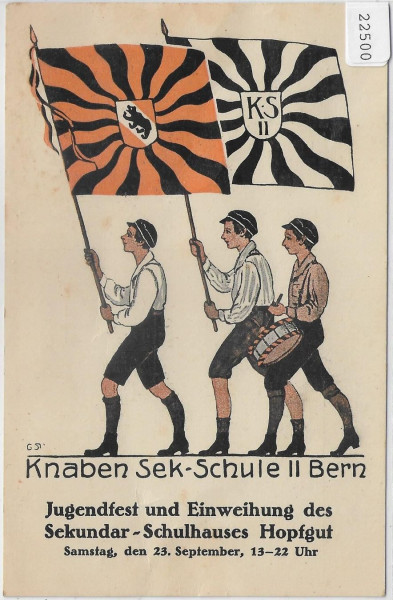 Knaben Sek-Schule II Bern - Jugenfest u. Einweihung des Sekundar-Schulhauses Hopfgut