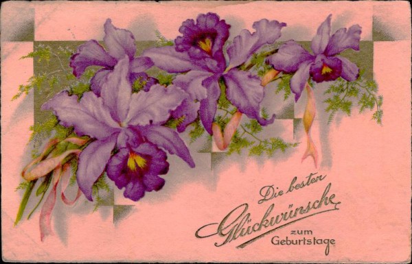 Die besten Glückwünsche zum Geburtstage. Vorderseite