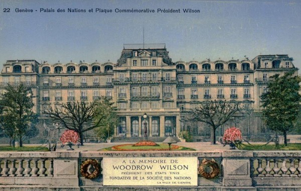 Genève, Palais des Nations et Plaque Commémorative Président Wilson Vorderseite
