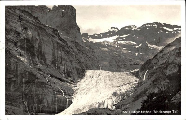 Der Hüfigletscher (Maderaner Tal) Vorderseite