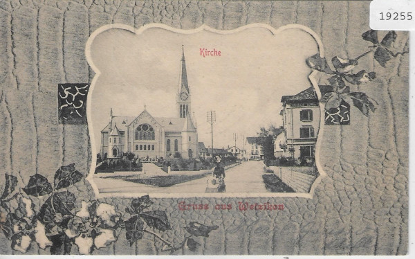 Gruss aus Wetzikon - Kirche - 1902