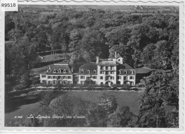 La Ligniere - Gland - Vue d'avion - Flugaufnahme aerien Perrochet