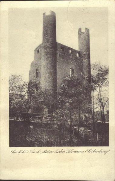 Saalfeld / Saale, Ruinne hoher Schwarm  Vorderseite