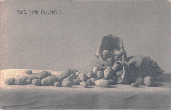 Salü, hesch herdöpfel Vorderseite