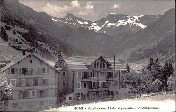 Adelboden, Hotel Alepnruhe und Wildstrubel Vorderseite