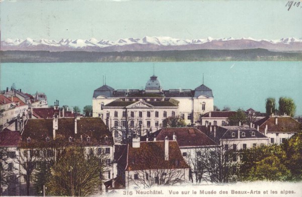 Neuchatel, Vue sur le Musée des Beaux-Arts et les alpes.