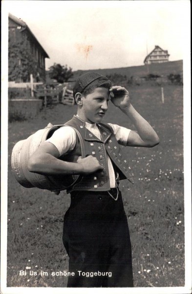 Toggenburg, Bi üs im schöne Toggeburg Vorderseite