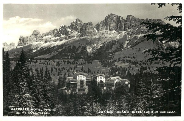 Dolomiten, Karersee Hotel Vorderseite