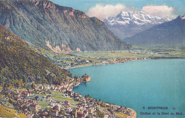 Montreux, Chillon et la Dent du Midi