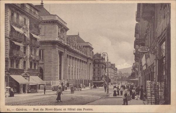 Genève - Rue du Mont- Blanc et Hotel des Postes Vorderseite