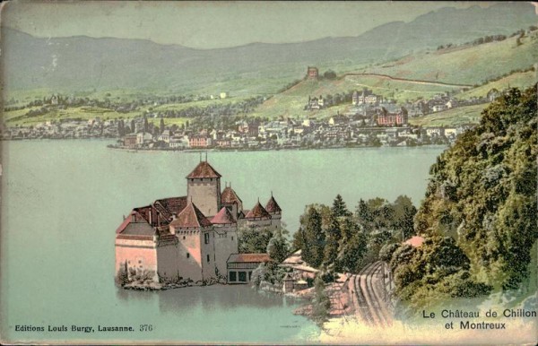 Le Château de Chillon et Montreux Vorderseite
