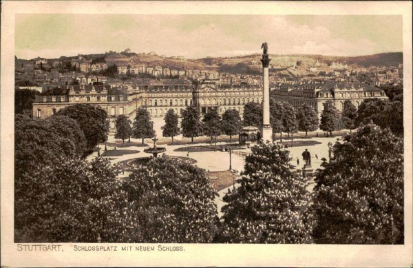 Stuttgart.  Schlossplatz mit neuem Schloss. Vorderseite