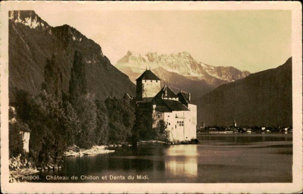 Château de Chillon et Dents du Midi Vorderseite