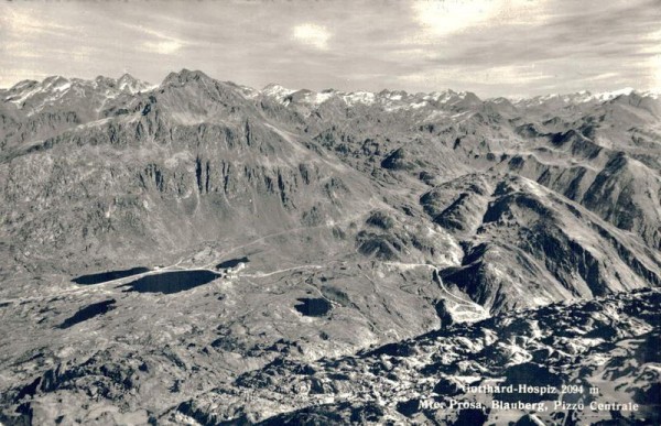 Gotthard-Hospiz. Mte. Prosa, Blauberg, Pizzo Centrale Vorderseite