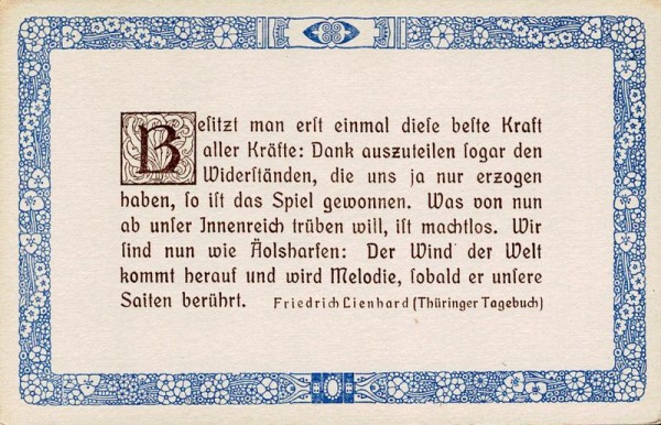 Spruchkarten von Friedrich Lienhards Werken, Thüringer Tagebuch; Besitzt man erst einmal diese beste Kraf... Vorderseite