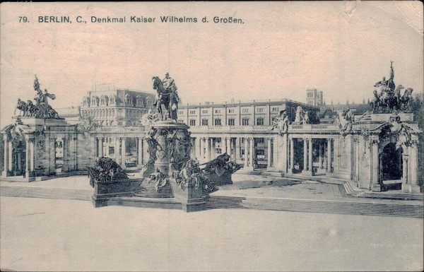 Berlin -Denkmal kaiser Wilhelms d. Grossen Vorderseite
