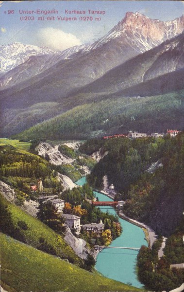 Unter - Engadin - Kurhaus Tarasp mit Vulpera. 1914