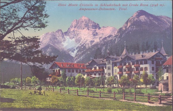Hotel Monte Cristallo, Schluderbach