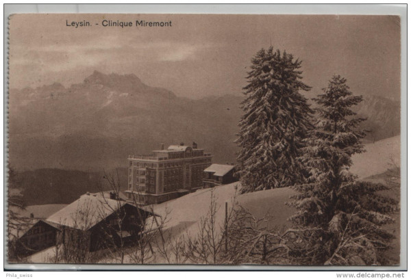 Leysin - Clinique Miremont em hiver im WInter