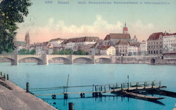 Basel. Mittlere Rheinbrücke, Kantonalbank u. Martinskirche Vorderseite