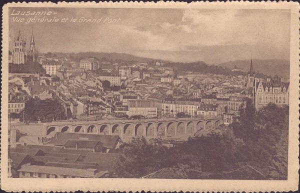 Lausanne - Vue générale et le Gand Pont